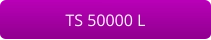 TS 50000 L