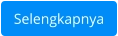 Selengkapnya